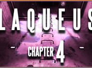 Laqueus Escape: Chapter IV
