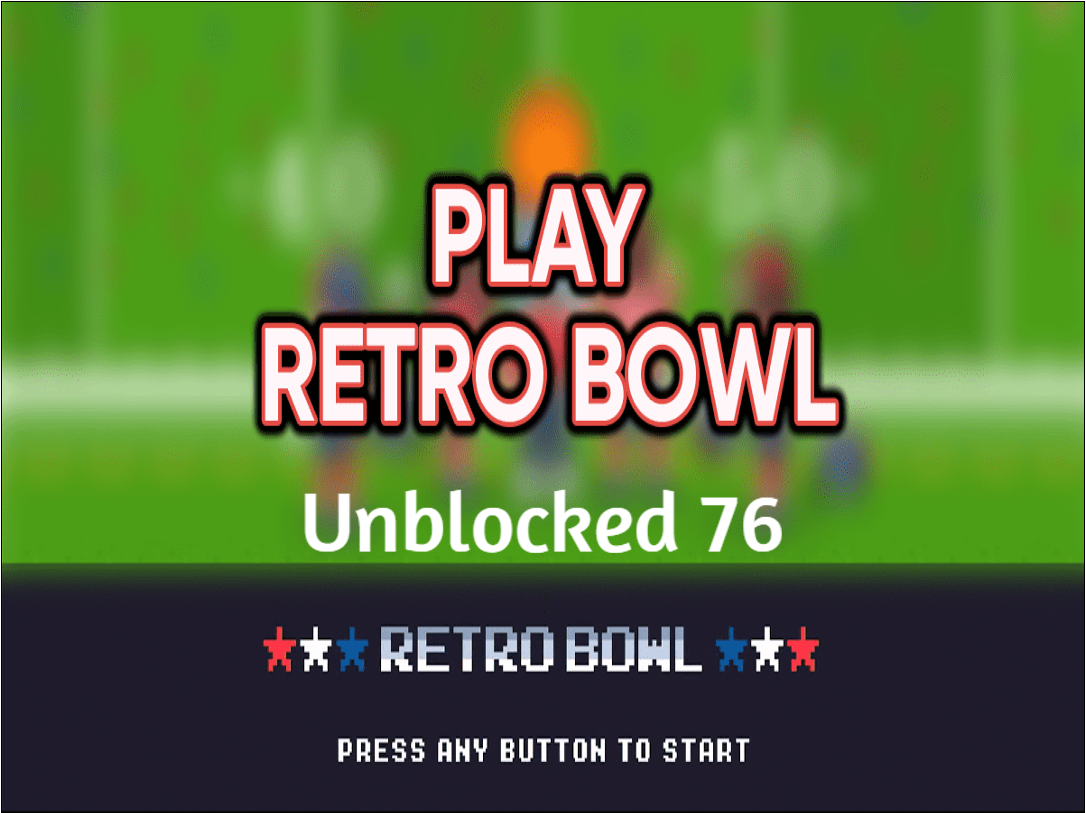 Retro Bowl Unblocked 76 - Play Retro Bowl Unblocked 76 On Sinister Squidward